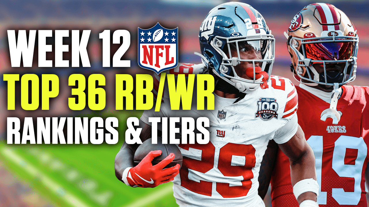 Week 12 Running Back and Wide Receiver Rankings & Tiers