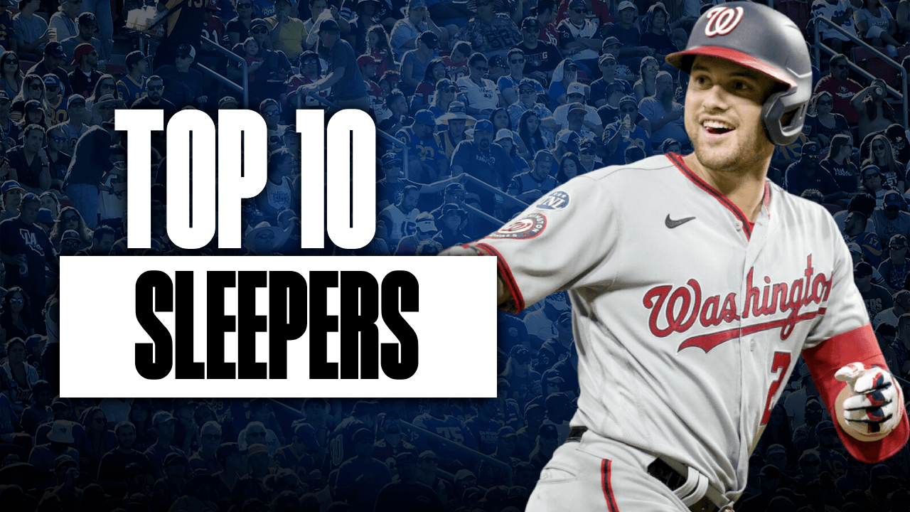 Top 10 Sleepers for 2024 Fantasy Baseball